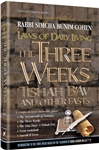 LAWS OF THE 3 WEEKS, TISHAH B'AV & FASTS LAWS OF DAILY LIVING SERIES BISTRITZKY - HARDCOVER