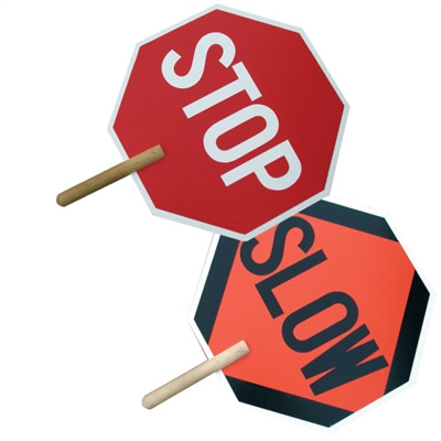 Stop / Slow Sign with Wood Handle