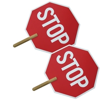 Stop / Stop Sign with Wood Handle