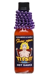 Show Your Tits! w/ Mardi Gras Beads Hot Sauce