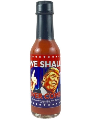 We Shall Over Comb Trump's Presidential Hot Sauce