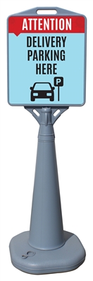 Delivery Parking Here - Outdoor Cone Poster Sign (Water Filled Base) with Prints