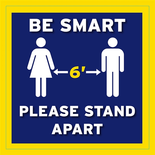 Social Distancing "Be Smart" Adhesive Floor Decals - 12" x 12"