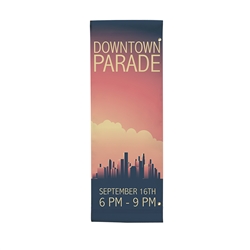 30in x 84in Single-Sided Vinyl Boulevard Banner. 
This vibrantly printed boulevard banner will be the talk of the town.