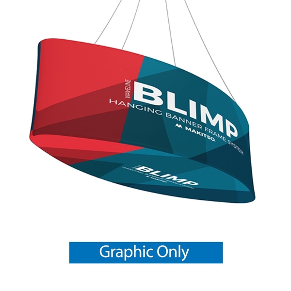 10ft x 36in MAKITSO Blimp Ellipse Hanging Tension Fabric Banner Graphic with Printed Bottom Only. Hanging Banner Displays: high-quality print graphic, lightweight aluminum frame, largest variety of Ellipse Hanging signs for trade shows.