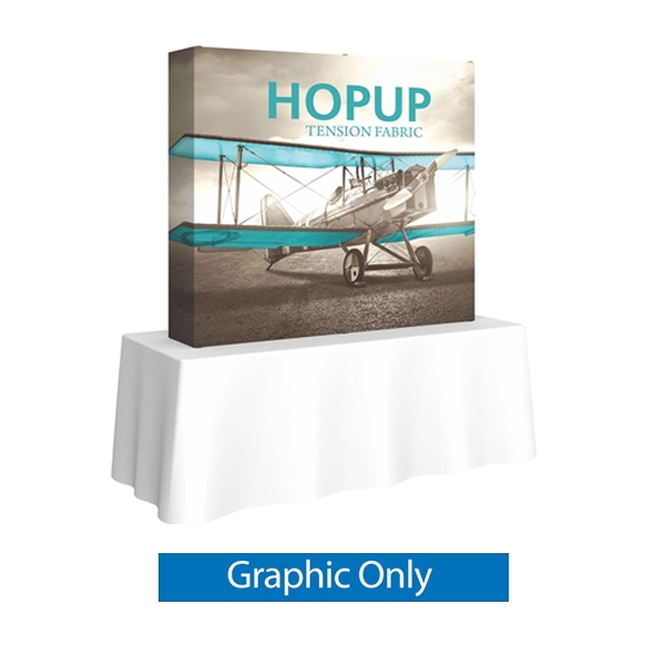 5ft x 5ft HopUp Straight Tabletop Display Full Fitted Graphic Only. HopUp Display has a light weight, heavy duty frame that holds a fabric graphic mural. Durable stretch fabric graphic stays attached to the HopUp frame for fast and efficient use.