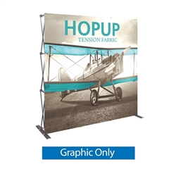 Front Graphic for 8ft Hopup Floor 3x3 Straight Exhibit. Hopup Backwall 3x3 Display is a simple yet attractive trade show floor backwall exhibit. The durable fabric graphic image stays attached to the aluminum frame for fast and efficient use