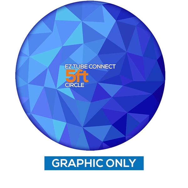 5ft EZ Tube Connect Circle Display (Single-Sided Graphic Only)