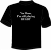Wild Slogan Tee Shirts - Yes Mom