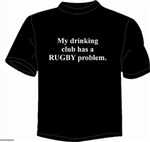 Wild Slogan Tee Shirts - My Drinking Club
