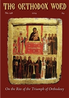 The Orthodox Word #298 Print Edition