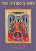 The Orthodox Word #323 Print Edition