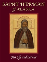 St. Herman of Alaska: His Life and Service