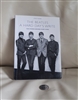 The Beatles a Hardy Days Write by Steve Turner
