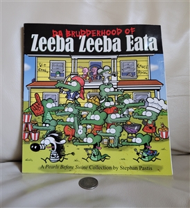 Da Brudderhood of Zeba Zeba Eat Stephan Pastis graphic comic book collectible gift and library addition
