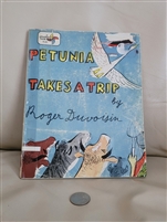Petunia Takes a trip by Roger Duvoisin 1974