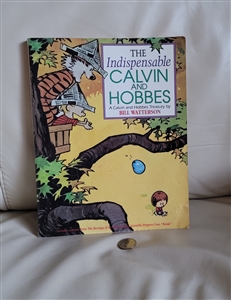 The indispensable Calvin and Hobbes, A Calvin and Hobbes Treasury by Bill Watterson 1992 softcover book