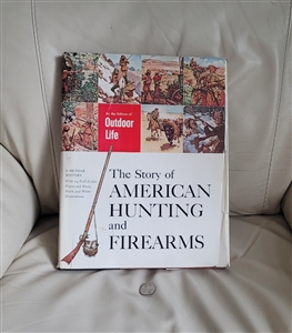 The story of American Hunting and Firearms book