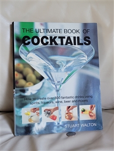 The Ultimate book of Cocktails by Stewert Walton