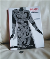 Beads in Fashion 1900 to 2000 by Lorita Winfield
