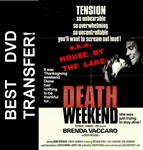 Death Weekend DVD aka House By The Lake 1976