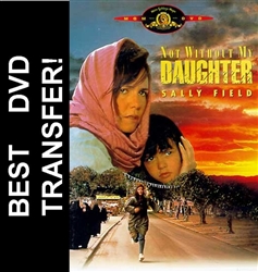 Not Without My Daughter with Sally Field on DVD 1991