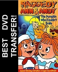 Raggedy Ann & Andy The Pumpkin Who Couldnt Smile DVD 1979