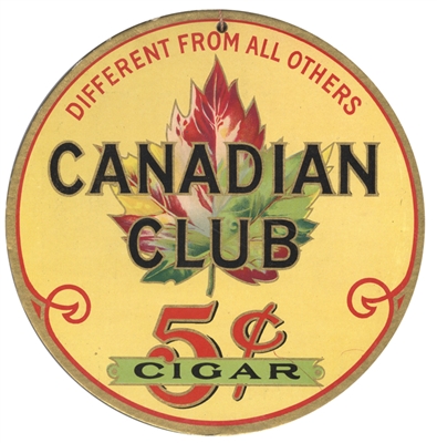 canadian club 5 cent cigar sign