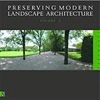 Preserving Modern Landscape Architecture II