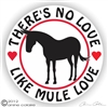 Mule Decal