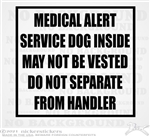 Medical Alert Service Dog Inside Car Truck RV Window Decal Sticker