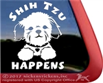 Shih Tzu Happens Dog Car Truck RV Window Decal Stickers