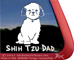 Shih Tzu Dad Dog Car Truck RV Window Decal Stickers