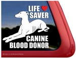 Life Saver Canine Blood Donor Greyhound Dog iPad Car Truck RV Window Decal Sticker