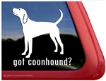 Got Coonhound Dog Car Truck RV Window Decal Sticker