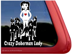 Crazy Doberman Lady Dog Car Truck RV Window Decal Sticker