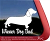 Wiener Dad Dachshund Dog Car Truck RV Window Decal Sticker