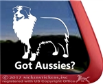 Got Aussies? Aussie Australian Shepherd Dog Car Truck RV Window Decal Sticker