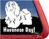 Havanese Day Vinyl Adhesive Window Dog Decal Sticker