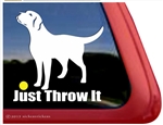 Just Throw It Labrador Retriever Dog iPad Car Truck Window Decal Sticker