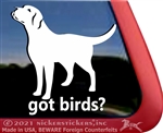 Got Birds Labrador Retriever Gun Dog iPad Car Truck Window Decal Sticker