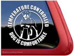 Temperature Controlled Dog is Comfortable Rottweiler Car Truck RV Window Decal Sticker