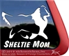 Sheltie Mom Shetland Sheepdog Window Decal Sticker