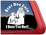 Best Dog Ever Shih Tzu Window Decal
