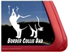 Border Collie Dad Vinyl Dog Car Truck RV Window Decal Sticker