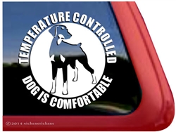 Temperature Controlled Dog is Comfortable Doberman Car Truck RV Window Decal Sticker