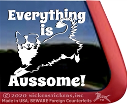 Everything is Aussome Aussie Australian Shepherd Dog Car Truck RV Window Decal Sticker