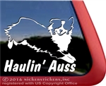 Haulin' Auss Aussie Australian Shepherd Dog Car Truck RV Window Decal Sticker