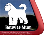 Bouvier Mum Bouvier des Flandres Vinyl Dog Car Truck RV Window Decal Sticker