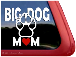 Big Dog Mom Paw Print Car Truck RV Window Decal Sticker